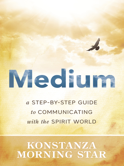 Title details for Medium by Konstanza Morning Star - Available